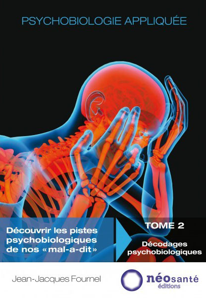Psychobiologie appliquée Tome 1